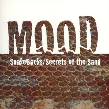Snakebacks / Secrets Of The Sand
