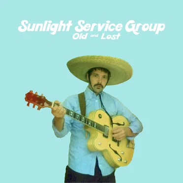 Old & Lost by Sunlight Service Group - album cover