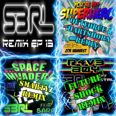S3RL Remix EP 13