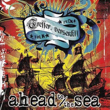 Treffer, versenkt! by Ahead to the Sea - album cover