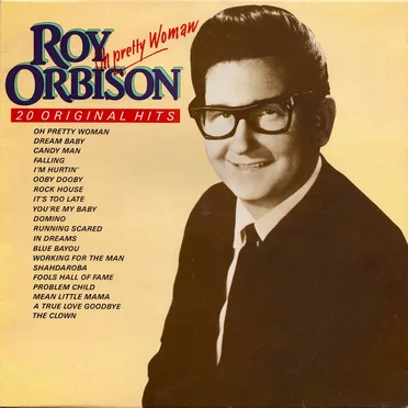 Oh Pretty Woman (20 Original Hits)