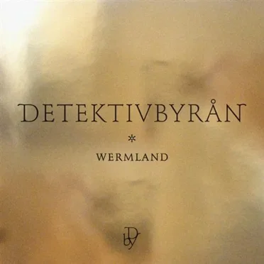 Wermland by Detektivbyrån - album cover
