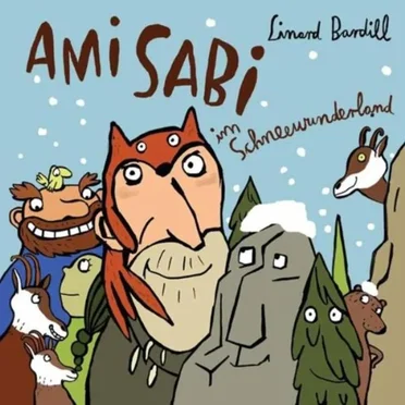 Ami Sabi im Scheewunderland by Linard Bardill - album cover