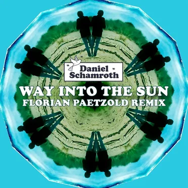 Way Into the Sun (Florian Paetzold remix)
