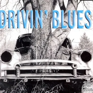 Drivin Blues by Various Artists - album cover