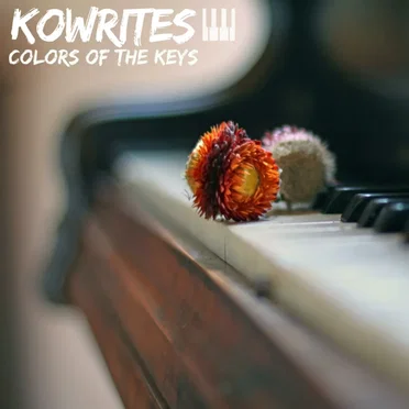 Colors of the Keys by Kowrites - album cover
