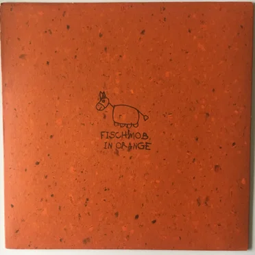 in Orange by Fischmob - album cover