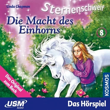 Teil 8: Die Macht des Einhorns by Sternenschweif - album cover