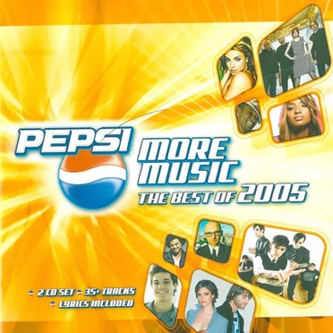 Pepsi More Music: The Best of 2005 by Various Artists - album cover