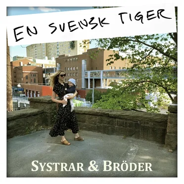 Systrar & bröder by En svensk tiger - album cover
