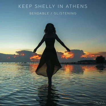 Bendable / Glistening by Keep Shelly in Athens - album cover