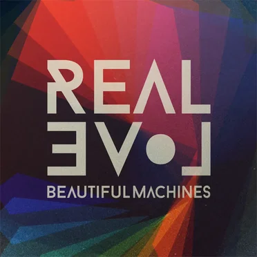 Real Love by Beautiful Machines - album cover