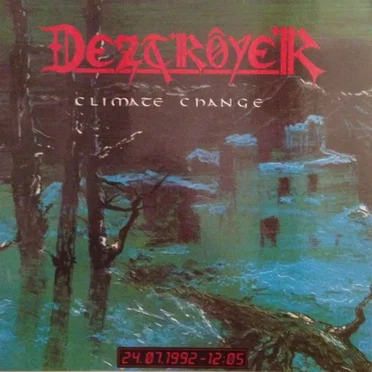 Climate Change by Deztroyer - album cover