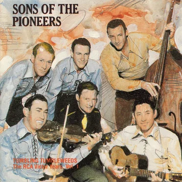 Tumbling Tumbleweeds: The RCA Victor Years, Volume 1 by Sons of the Pioneers - album cover