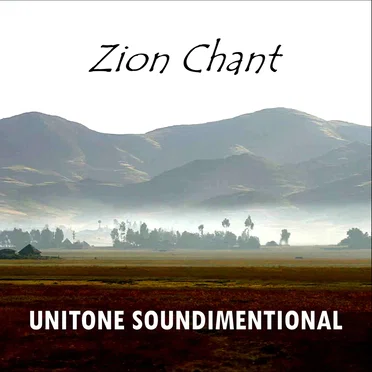 Zion Chant by Unitone Soundimentional - album cover