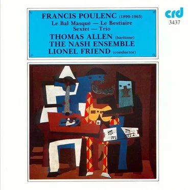 Le Bal Masque / Le Bestiaire / Sextet / Trio by Francis Poulenc - album cover