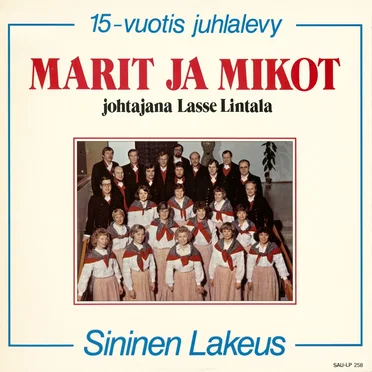 Sininen lakeus by Marit ja Mikot - album cover