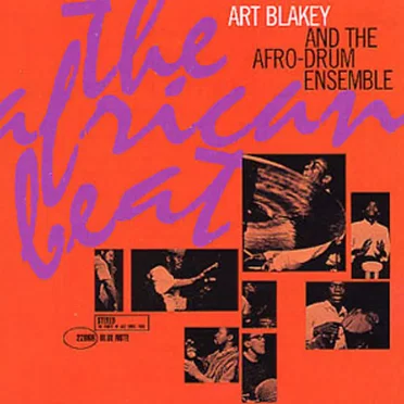 The African Beat by Art Blakey & The Afro-Drum Ensemble - album cover