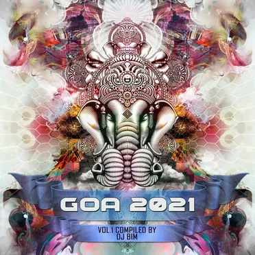 Goa 2021, Vol. 1 by Various Artists - album cover