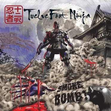 Smoke Bomb by Twelve Foot Ninja - album cover