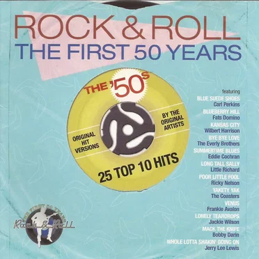 Rock & Roll the First 50 Years: The ’50s by Various Artists - album cover