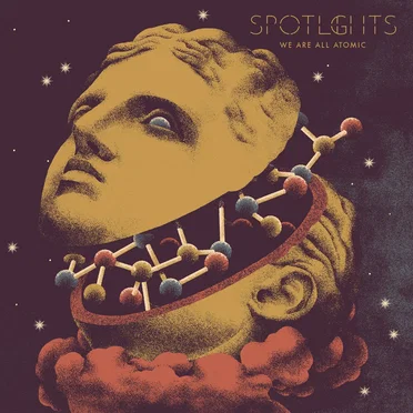 We Are All Atomic by Spotlights - album cover