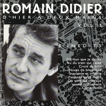 D’hier à deux mains, Volume 3