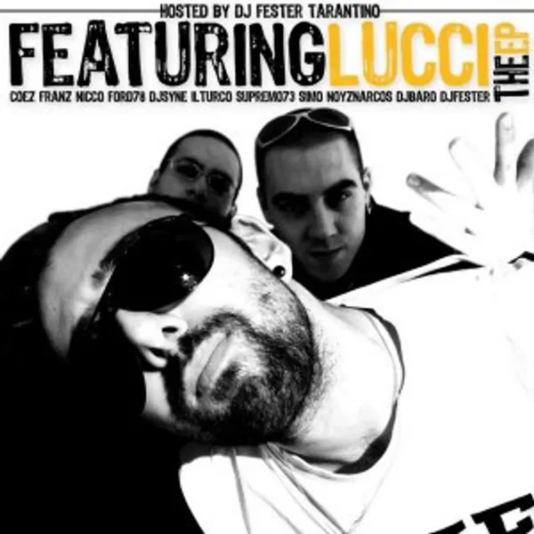 Featuring Lucci The Ep