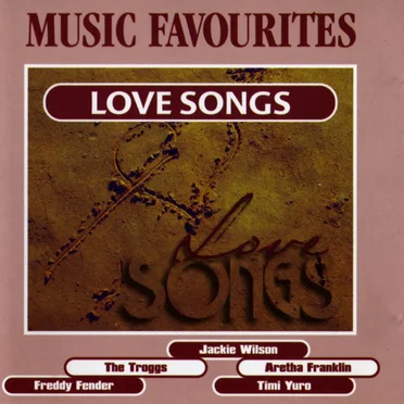 Music Favourites: Love Songs by Various Artists - album cover