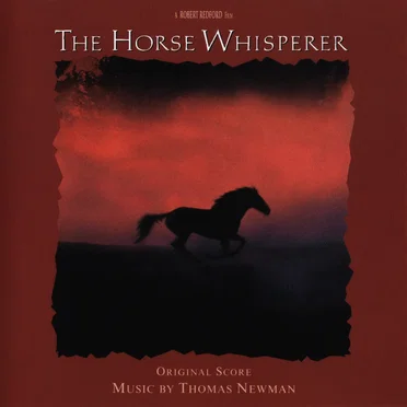 The Horse Whisperer: Original Score
