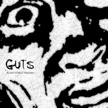 Blunt Force Trauma by GUTS - album cover