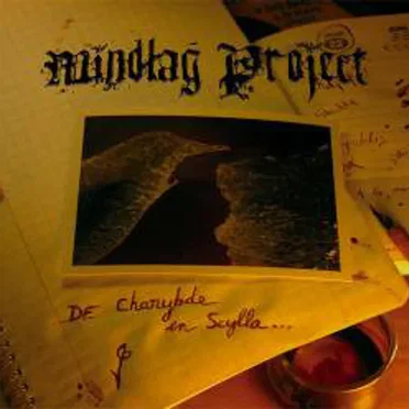 De Charybde en Scylla by Mindlag Project - album cover