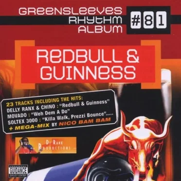 Greensleeves Rhythm Album #81: Redbull & Guinness by Various Artists - album cover
