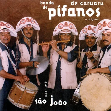 Tudo Isso é São João by Banda de Pífanos de Caruaru - album cover