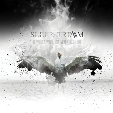 A Waltz With the Seventh Crane by Sleepstream - album cover