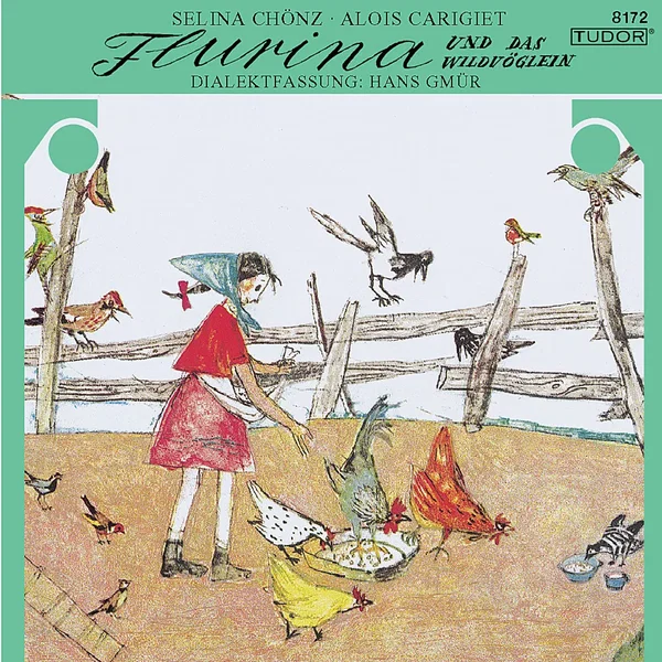 Flurina und das Wildvögelein