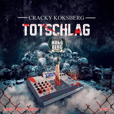 Totschlag by Cracky Koksberg - album cover