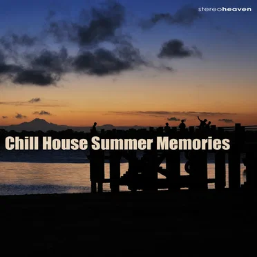 Chill House Summer Memories by Various Artists - album cover