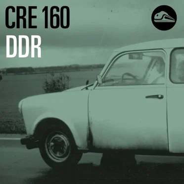 CRE160 DDR by Tim Pritlove - album cover