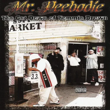 The Get Down of Tommie Brown by Mr. Peebodie - album cover
