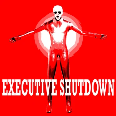Executive Shutdown (Original Series Soundtrack)