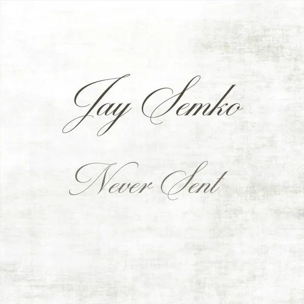 Never Sent