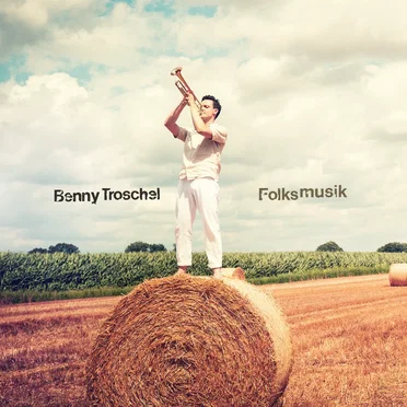 Folksmusik by Benny Troschel - album cover