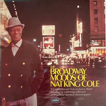 The Broadway Moods of Nat King Cole