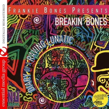 Diary of a Raving Lunatic by Frankie Bones - album cover