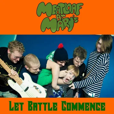 Let Battle Commence by Meatloaf at Mary's - album cover