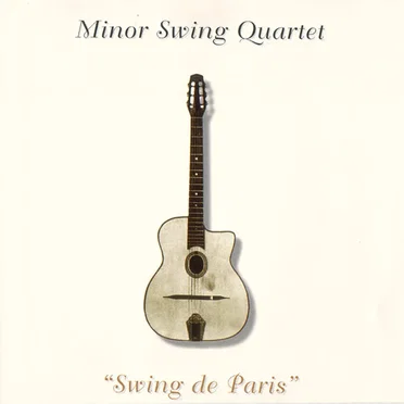 Swing de Paris by Minor Swing Quartet - album cover