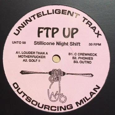 Stillicone Night Shift by FTP UP - album cover