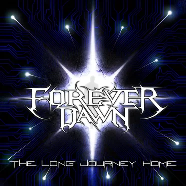 The Long Journey Home by Forever Dawn - album cover