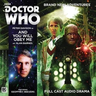 Doctor Who: And You Will Obey Me by Alan Barnes - album cover